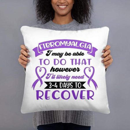 "I May Be Able To Do That" Fibromyalgia Pillow
