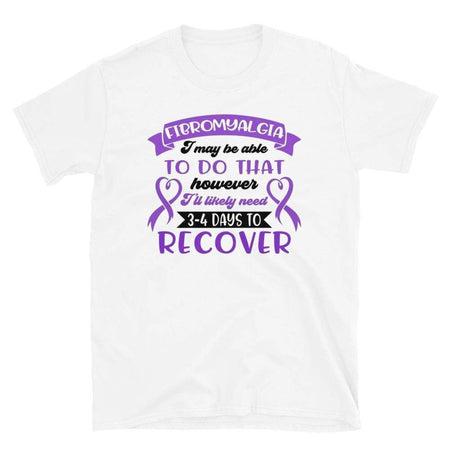I May Be Able To Do That However... Fibromyalgia Awareness T-Shirt