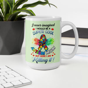 Super Cool Autism Mom Glossy Mug