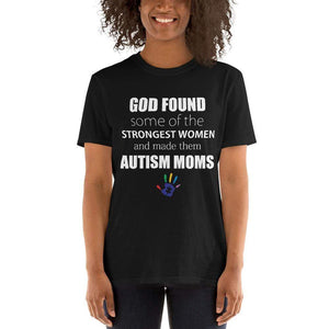 "God Made Autism Moms" T-Shirt