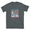 "Autism Doesn't Come With a Manual (NANA)" Autism Awareness T-Shirt