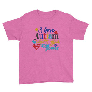 I Have Autism Whats Your Superpower Kids T-Shirt