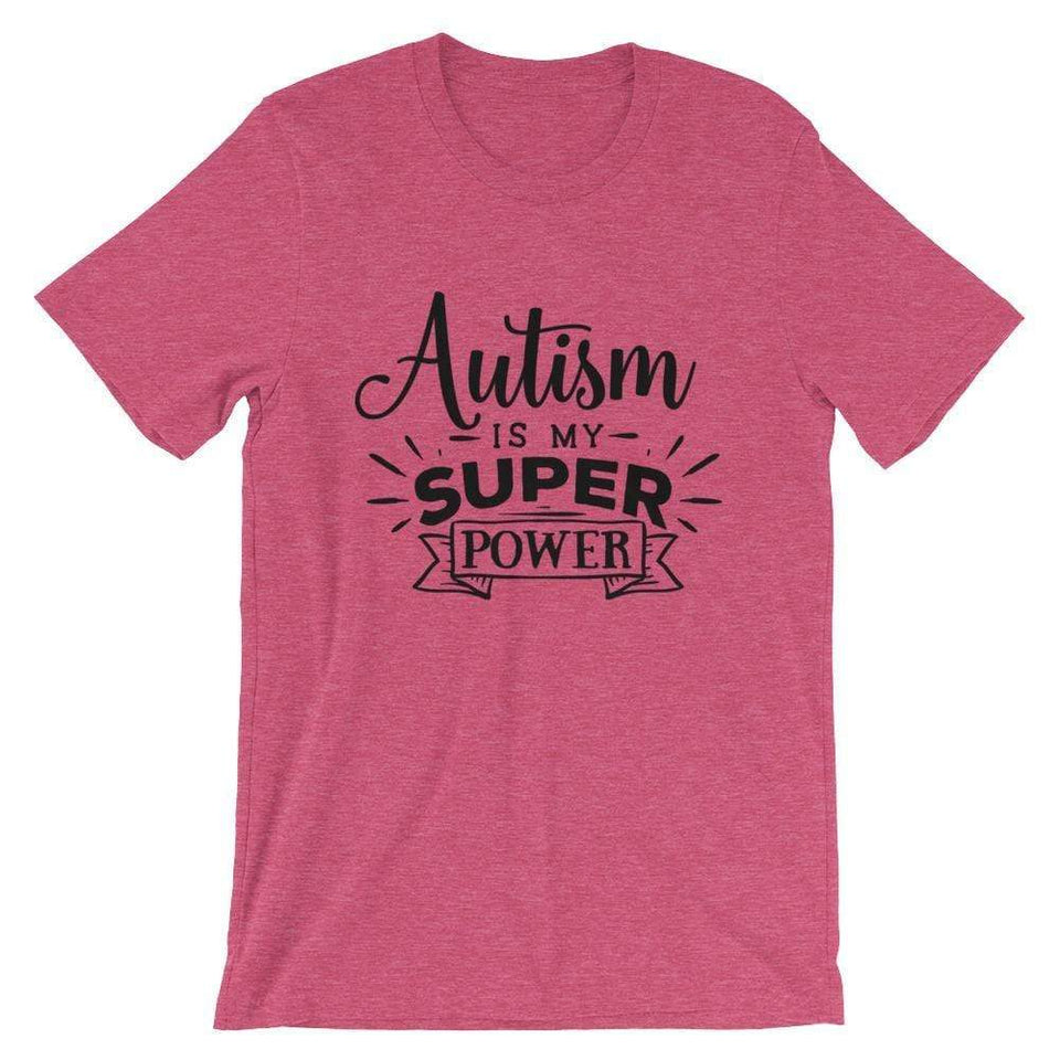 "Autism Is My Super Power"  T-Shirt