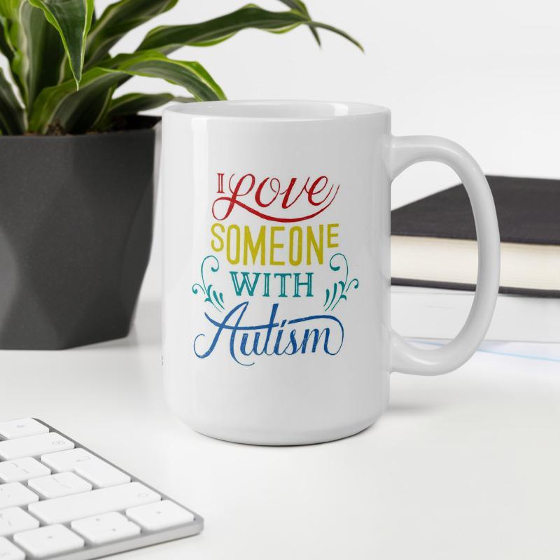 "I Love Someone With Autism" Coffee Mug