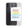I love someone with Autism iPhone Case
