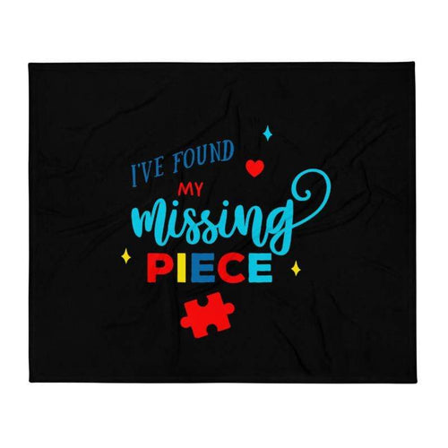 I've Found My Missing Piece Autism Awareness Blanket