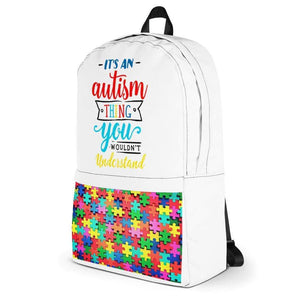 It's an Autism Thing Backpack