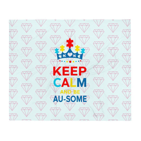 "Keep Calm and be Au-Some" Diamond Autism Awareness Blanket