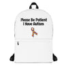 Please Be Patient I Have Autism Backpack