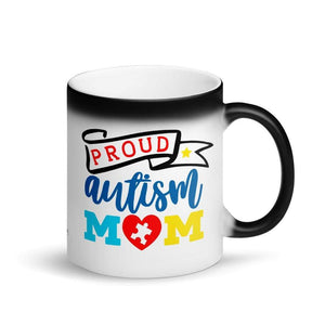 "Proud Autism Mom" Magic Mug