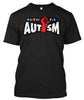 Fighting For Autism T Shirt