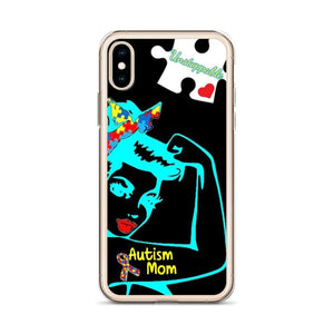 "Unstoppable Autism Mom" iPhone Case