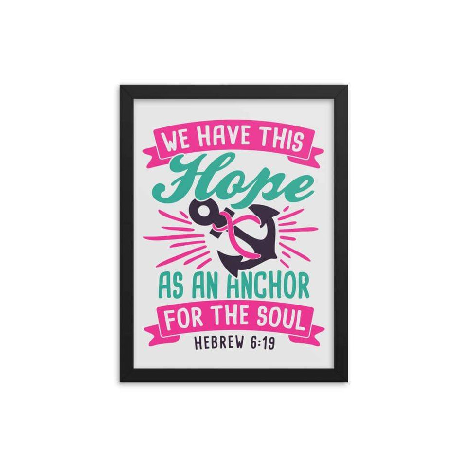 "Hope as An Anchor" Breast Cancer Framed poster