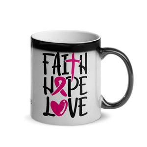 "Faith Hope Love" Glossy Magic Mug