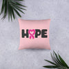 "Hope" Pink Breast Cancer Pillow