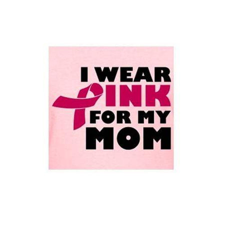 I Wear Pink For My Mom - Iron On Patch