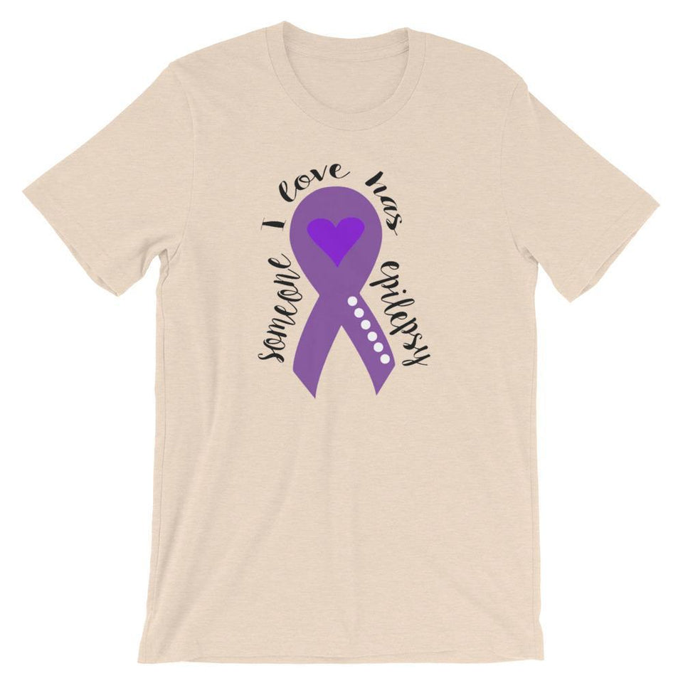 Someone I Love Has Epilepsy T-Shirt
