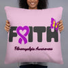 "Faith" Fibromyalgia Awareness Pillow