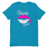 Think Pink Lips Breast Cancer Awareness T-Shirt